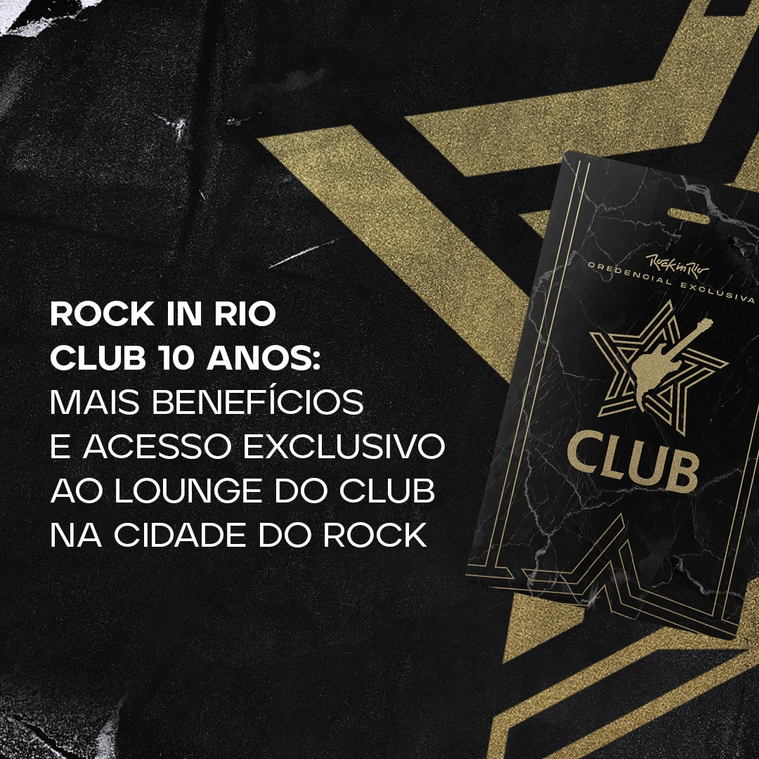 Apresentamos o Rock in Rio Club 10 anos!