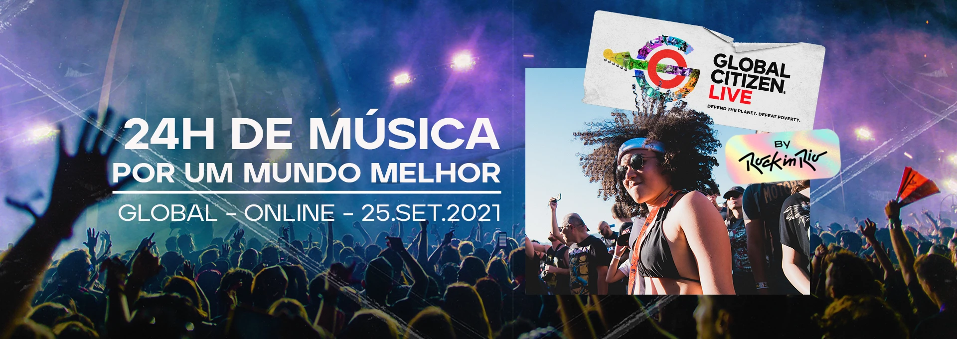 Global Citizen e Rock in Rio: 24h de música em 25/09