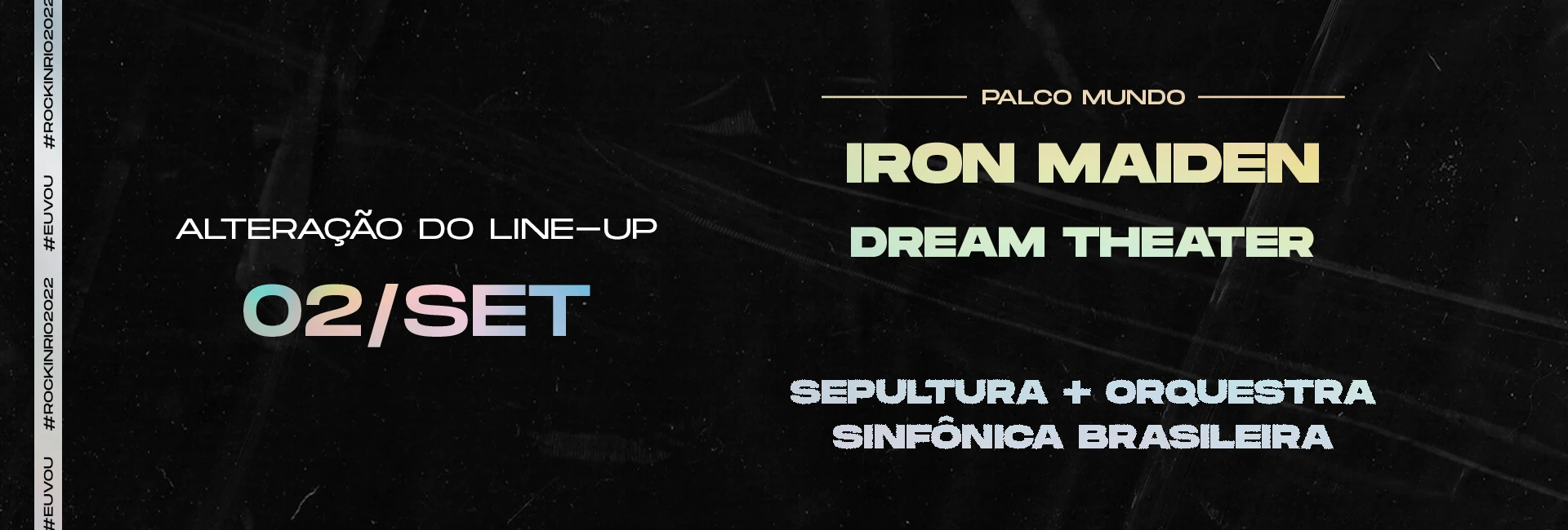 Rock in Rio 2022: atualização de line-up do dia 02/set