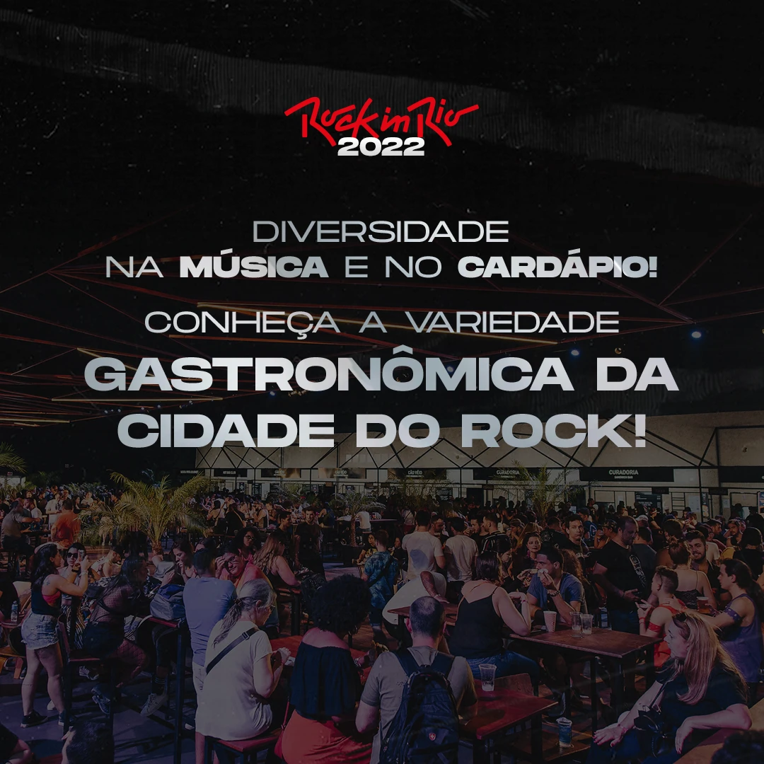 Gastronomia no Rock in Rio 2022: opções para todos os gostos na Cidade do Rock