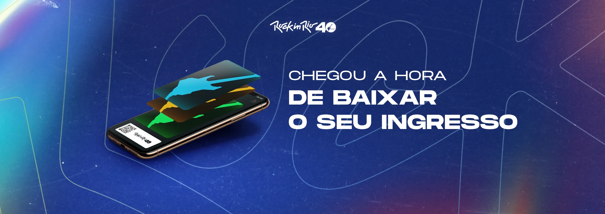 Baixe o seu ingresso do Rock in Rio