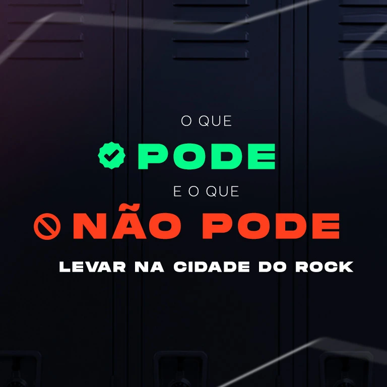 O que pode e não pode levar pra Cidade do Rock